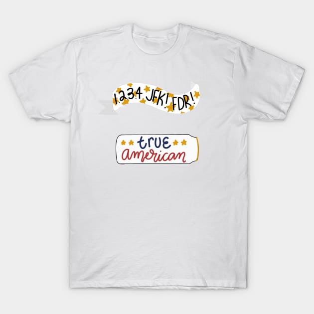 True American T-Shirt by jasmineclarino